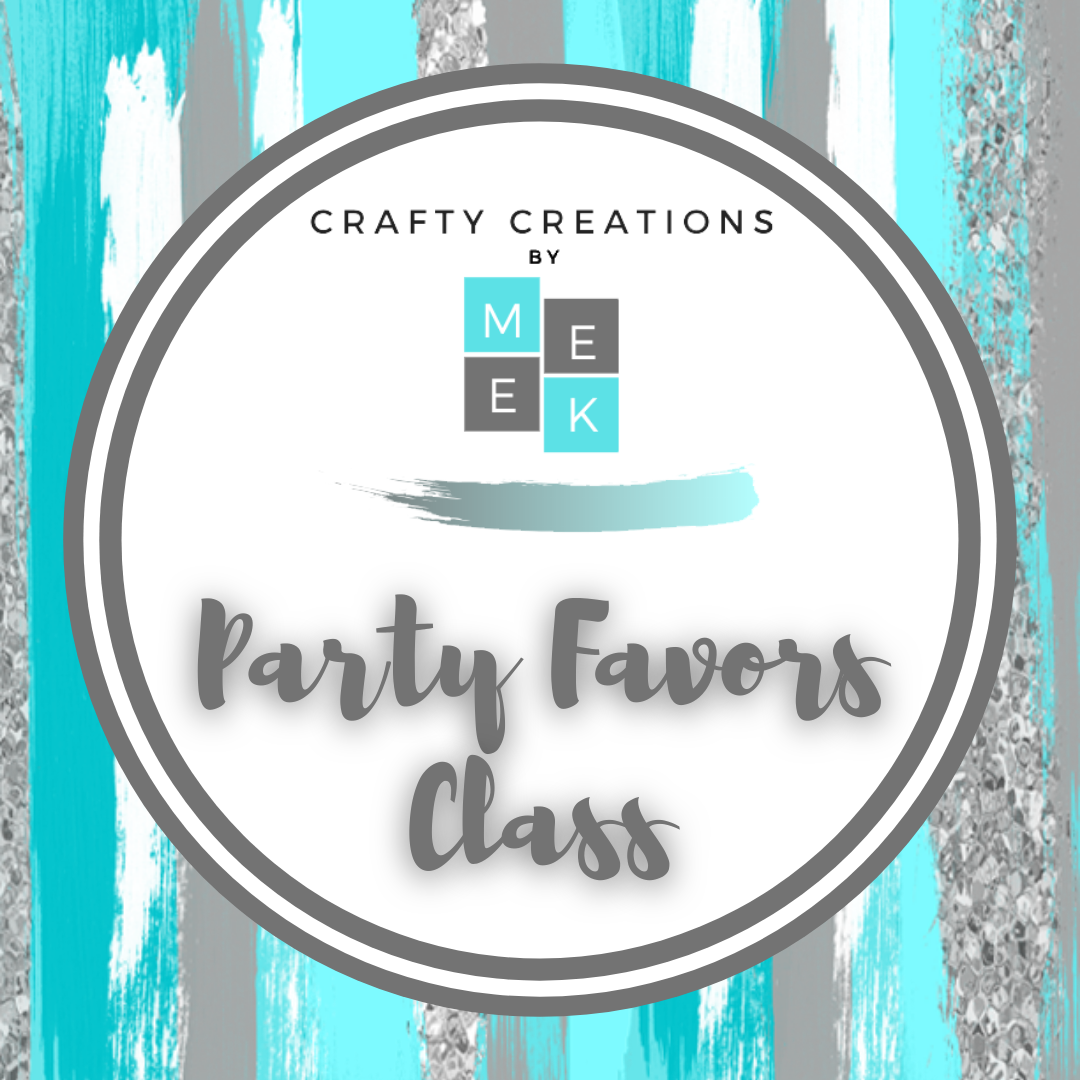 Party Favors 1:1 Class